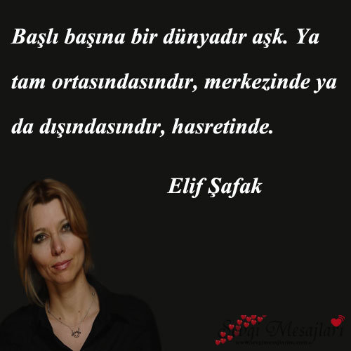 Elif Şafak Sözleri