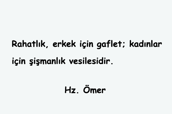 Rahatlık İle İlgili Sözler