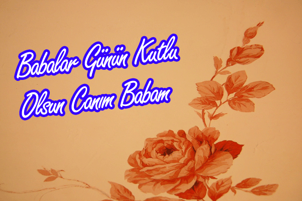 Babalar Günü Mesajları