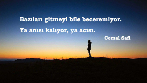 Anılar İle İlgili Söylenmiş Sözler