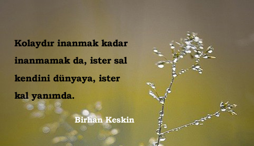 İnanmamak İle İlgili Sözler