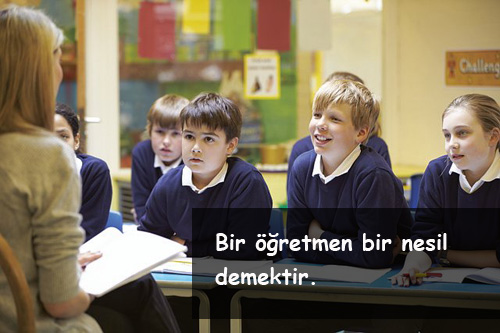 Öğretmenler İçin Güzel Sözler