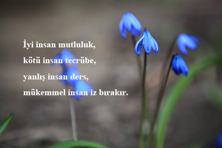 Güzel İnsan Sözleri