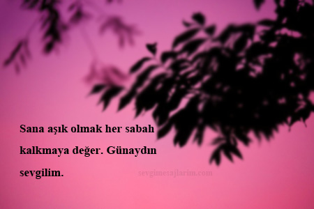 Eşe Günaydın Mesajı