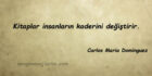 Carlos Maria Dominguez Sözleri