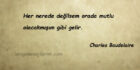 Charles Baudelaire Sözleri