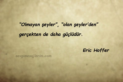 Eric Hoffer Sözleri